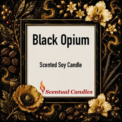 Black Opium Candle - Scented soy candle inspired by Yves Saint Laurent.