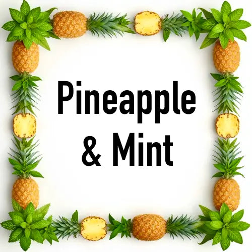 Decorative arrangement of pineapple and mint leaves with 'Pineapple & Mint' text in the center.